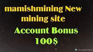 mamishmining New mining site create bonus 100$. তারা তারি করেন সবাই পাবেন। #trick and fun.