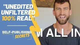 Self-Publishing Secrets - Behind the Scenes on How to Publish a Book in 90 Days [TRAILER]