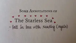 the starless sea annotations 💌✨️