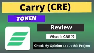 What is Carry (CRE) Coin | Review About CRE Token