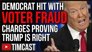 Democrat Charged In Voter Fraud Scandal Proving Trump Right, Mail In Voting Is A Disaster