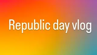 76th Republic day vlog.... Happy Republic day..🇮🇳 #republicdayvlog #youtube #video #76threpublicday
