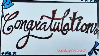 CONGRATULATIONS | Calligraphy with Normal Pens | Calligraphy Writing | Amardeep | #09