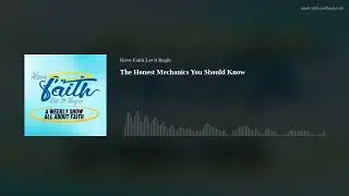 The Honest Mechanics You Should Know