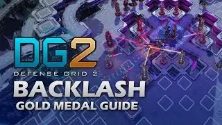 #20 BACKLASH (THE ENDING) Gold Medal - Defense Grid 2