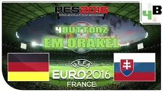 4buttonz EM Orakel [41] Achtelfinale - Deutschland : Slowakei &diams; PES UEFA Euro 2016 Gameplay