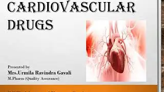CARDIOVASCULAR DRUGS: Cardio- tonic (Part-1)