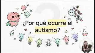 Autismo explicado: qu&eacute; es, diagn&oacute;stico, apoyo y vida adulta | Gu&iacute;a basada en evidencia