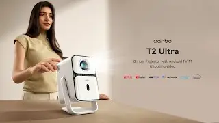 Wanbo T2 Ultra Projector&mdash;Innovative Upgrade