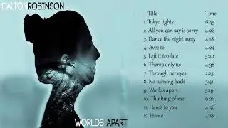 Dalton Robinson - Left it too late
