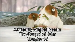 John 18 (1984 NIV)