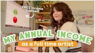 My Annual Income As An Artist 💸 Small Business Profits and Expenses