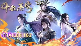 🔥ENG SUB  | Battle Through the Heavens EP 182  Preview