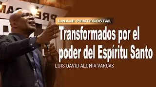 🔴 Transformados por el poder del Espíritu Santo | Pastor David Alomia IPUC 🎥