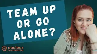 Go Solo or Join a Team? Advice for New Commercial Real Estate Agents