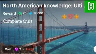 North American Knowledge Ultimate Challenge Quiz Answer | HICHApp | Earn in Pound | GK Quiz