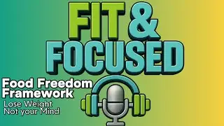 Food Freedom Framework