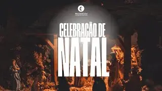 25/12 - Celebra&ccedil;&atilde;o de Natal / 19h30 / IMCP
