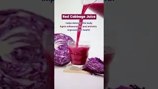 5 Benefits of Red Cabbage Juice