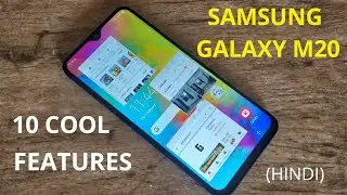 10 COOL FEATURES OF SAMSUNG GALAXY M20