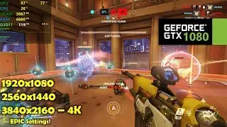 GTX 1080 | Overwatch - 1080p, 1440p & 4K - Epic Settings!