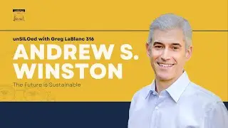 316. The Future is Sustainable feat. Andrew S. Winston