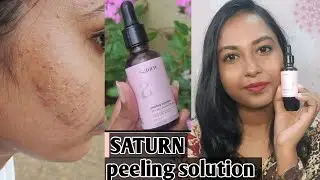 Saturn peeling solution review in tamil |Get even skin tone|
