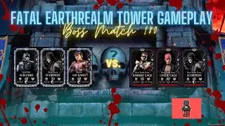 Mortal Kombat Mobile - Fatal Earthrealm Tower Boss Match 180 Gameplay Video