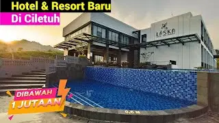 Review Hotel Laska Ciletuh Penginapan Strategis untuk Menjelajah Geopark | Hotel Bagus | Sukabumi