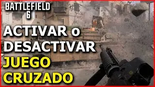 ✅ C&oacute;mo Activar o Desactivar el Juego Cruzado en Battlefield 6 (Crossplay) 🔥 PS5, Xbox