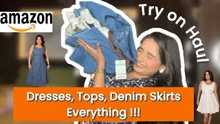 Dresses, Tops, Denim Skirts Fashion Finds from Amazon | Max shopping Haul - Best fits 😍