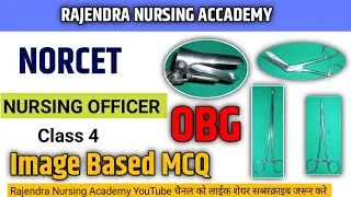 OBG IMAGE BASED QUESTIONS । Class 4। Nursing officer IBQ #nursing #norcet #aiims #ibqs