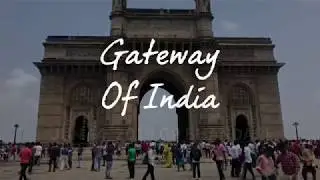 gateway of india | gateway of india mumbai | taj hotel gateway of india | gateway of india hd video