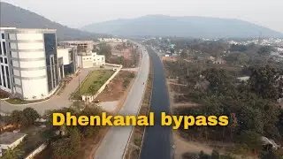 Dhenkanal bypass new four lane road view // NH -55 // dhenkanal bypass drone view //