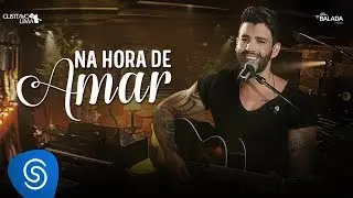 Gusttavo Lima - Na Hora de Amar (Spending My Time) - DVD Buteco do Gusttavo Lima 2 (Vídeo Oficial)