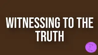Witnessing to the Truth I  Sunday School I September 21st, 2025 I Acts 5:27-29, 33-42