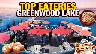 Top Eateries Around Greenwood Lake 2024 | Best Restaurants Greenwood Lake