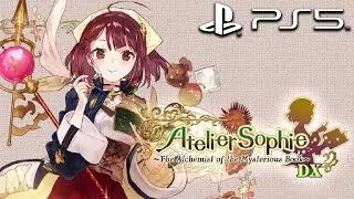 Atelier Sophie: The Alchemist of the Mysterious Book DX (PS5) First Hour of Gameplay [4K 60FPS]