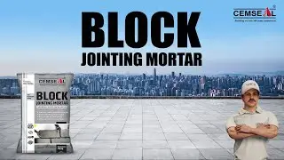 Block Jointing Mortar Product Details | #cemsealindustrieslimited