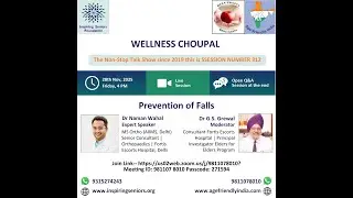Ep 52 | Wellness Choupal | Prevention of Falls in Senior Citizens