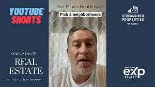 Pick 3 Neighborhoods to Focus Your Home Search Right Now