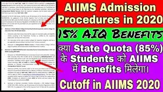 What is Admission procedures in AIIMS 2020,What is the State and AIQ eligibility for the AIIMS MBBS