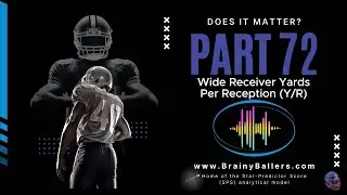 #72 - Does Yards Per Reception Matter For Wide Receivers?
