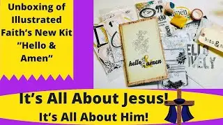 Illustrated Faith&rsquo;s August Kit |Hello & Amen Unboxing