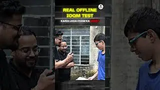 🔥Real Offline IOQM Test | Students&rsquo; Reactions & Difficulty Level😍