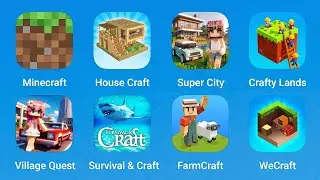 Minecraft, House Craft, Super City, Crafty Lands, Village QUest, Survival & Craft, Farm Craft