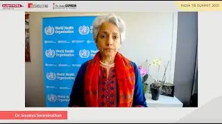 Dr. Soumya Swaminathan speaks at the India TB Summit 2021