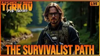 Tarkov PvE - The Survivalist Path
