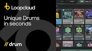 Loopcloud DRUM - Unique drums in seconds