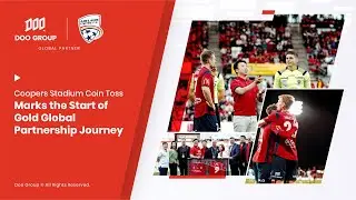 Doo Group X AUFC: Coopers Stadium Coin Toss Marks the Start of Gold Global Partnership Journey